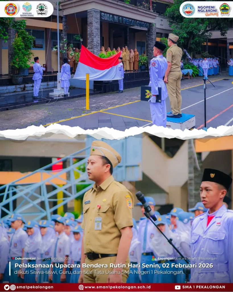 🇮🇩 Upacara Bendera Senin Rutin – SMAN 1 Pekalongan 🇮🇩Upacara bendera merupakan bagian penti (2)
