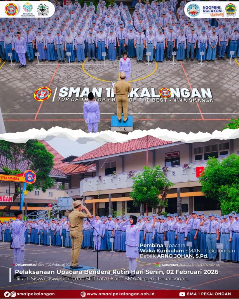 🇮🇩 Upacara Bendera Senin Rutin – SMAN 1 Pekalongan 🇮🇩Upacara bendera merupakan bagian penti